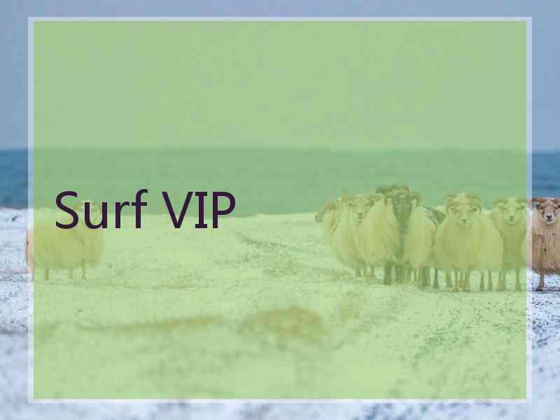 Surf VIP